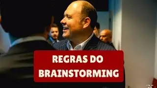 Regras do Brainstorming