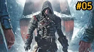 Assassin's Creed Rogue Gameplay #05 ||