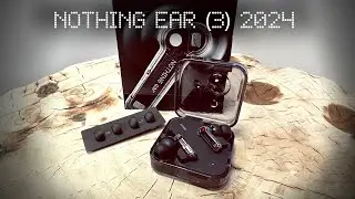 Nothing Ear 2024 – Новый Уровень Беспроводного Звука