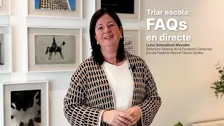 Triar escola: FAQs  en directe
