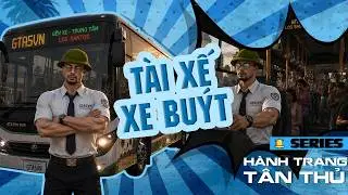 GTA5VN HƯỚNG DẪN - NGHỀ LÁI XE BUS