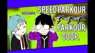 KoGaMa - PARKOUR COOPERATIVO (SPEED PARKOUR)