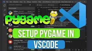 How to Install and Setup PyGame with Visual Studio Code  | PyGame in VSCode