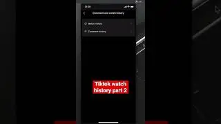 How to check watch history on tiktok part 2