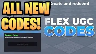 *NEW CODES* ALL WORKING CODES FOR FLEX UGC IN 2025! ROBLOX FLEX UGC CODES