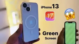 iPhone 13 on iOS 17 Green screen problem .should we update or not ?