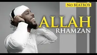 Rhamzan - ALLAH | Muslim Songs (Voices Only)