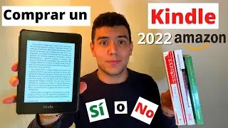 ¿Vale la pena comprar un Kindle en 2022? Mi opinión