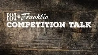BBQ with Franklin - John Markus Competition Talk