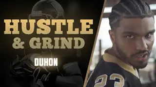 Duhon // Hustle and Grind // Official Video
