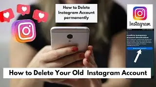 How to Delete Old Instagram Account