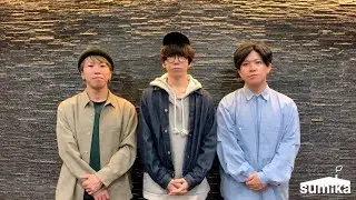 sumika / Video Letter（2023.11.08）