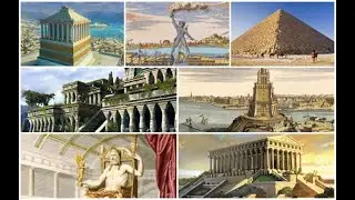 Le 7 MERAVIGLIE del MONDO ANTICO