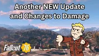 Another NEW Update and Changes to Damage Inside of Fallout 76