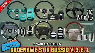SHARE ‼️ KODENAME STIR BUSSID V.3.6.1 VARIAN 6 PILIHAN NO PASWORD !!!
