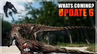 Everything Coming In UPDATE 6! (so Far) | The Isle Evrima
