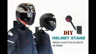 DIY Helmet stand hanger / membuat gantungan helm