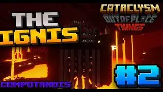Незеритовое Чудище, Игнис  ▶  L Ender's Cataclysm mod #2