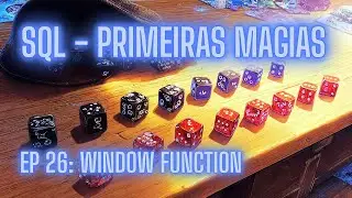 Aprenda SQL - Dia 26: WINDOW FUNCTIONS