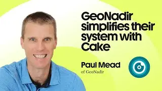 GeoNadir Simplifies Their System with Cake