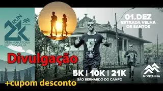 Divulgação da Meia Maratona da Estrada Velha 21K Tubig