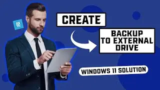 Create FULL BACK UP of Windows 11 to External Drive & Restore 2024 | Create Windows 11 FULL BACK UP