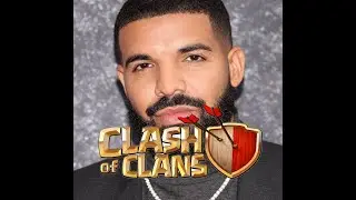 Drake In Clash of Clans