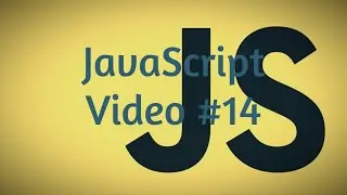 Codecademy: JavaScript Tutorial #14