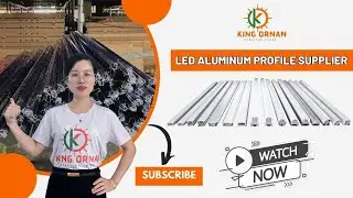Kingornan: Leading the Aluminum Profile LED Industry Since 2012