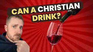 Are Christians Allowed to Drink? What the Bible Says!