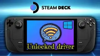 Steam Deck Tutorial - unlocked Wi-Fi driver for Windows for stability and improved performance