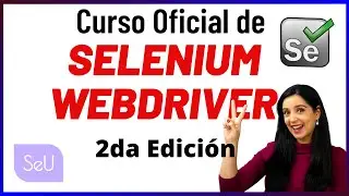 Curso Selenium WebDriver (2da Edición) | Certified Selenium Engineer | Quality Stream