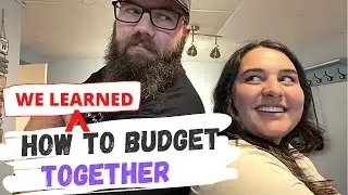 How to Budget with your Spouse | Our Story