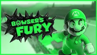 Bowser's Fury but DON'T TOUCH GREEN 2!