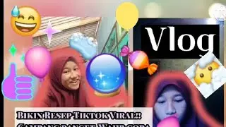 COBAIN RESEP TIKTOK YANG VIRAL! SABUN AJAIB, PERMEN JADI BALON?!