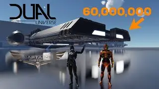 Dual Universe -- I spent 60 mill on space ship --