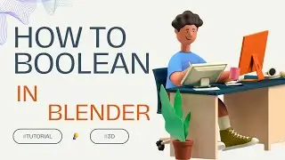 How to Use Boolean Modifier : Part 2 | in Blender