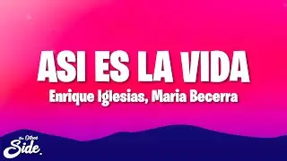 Enrique Iglesias, Maria Becerra - ASI ES LA VIDA (Letra/Lyrics)