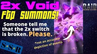 Bailed out in the end! FTP Void summon rush | Raid: Shadow Legends