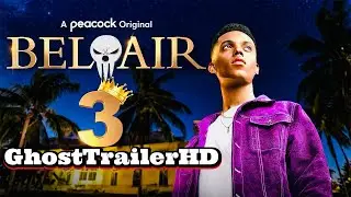 BEL-AIR SEASON 3 TRAILER!!!!