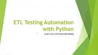 ETL_Testing_Automation_Testing_Series_with_Python-1
