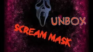 Scream mask unboxing/Обзор маски Крика