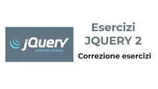 JQUERY - Correzione Esercizi JQuery2
