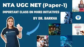 NTA UGC NET 2021| Paper-1 by Dr. Barkha | Important Class on MHRD Initiatives