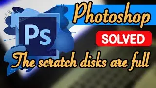 [SOLVED] Photoshop : "Because the scratch disks are full"