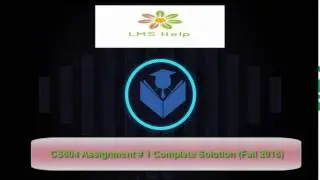 CS604 Assignment # 1 Complete Solution (Fall 2016)