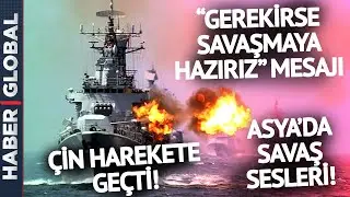 ASYA KITASI KARIŞIYOR I Çin'den ABD ve Tayvan'a 'Savaş' Gözdağı!