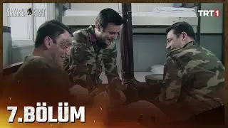 Sakarya Fırat 7. Bölüm