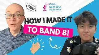 How I got Band 8 in IELTS Speaking