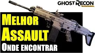 The Best Assault Rifle Where find it - Ghost Recon Wildlands